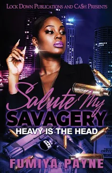 Salute my Savagery - Fumiya Payne