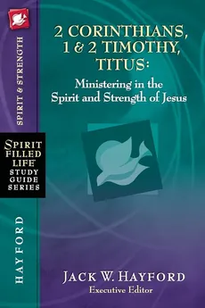 2 Corinthians, 1 & 2 Timothy, Titus