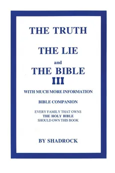 The Truth, The Lie and The Bible - Shadrock P