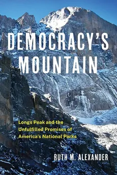 Democracy's Mountain - Ruth M. Alexander