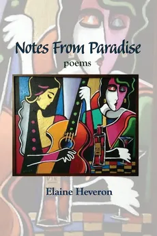 Notes From Paradise - Elaine Heveron