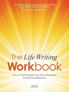 The Life Writing Workbook - Aihi
