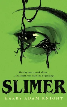 Slimer - Harry Adam Knight