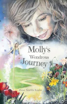 Molly's Wondrous Journey - Anna Kupka