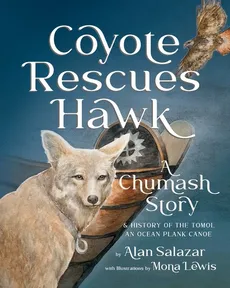 Coyote Rescues Hawk - Alan Salazar