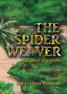 The Spider Weaver - Margaret Musgrove