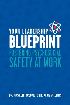 Your Leadership Blueprint - Dr. Michelle McQuaid