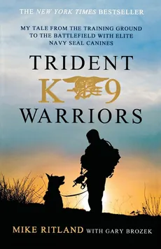 Trident K9 Warriors - MICHAEL RITLAND