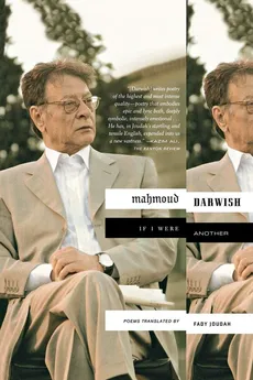 If I Were Another - Mahmoud Darwish
