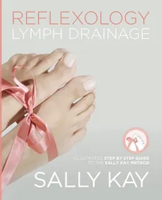 Reflexology Lymph Drainage - Sally Kay