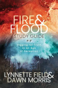 Fire & Flood Study Guide - Lynnette Field