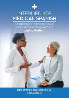 Intermediate Medical Spanish - Diana Galarreta-Aima