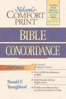 Nelson's Comfort Print Bible Concordance - Ronald F. Youngblood