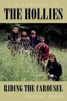 The Hollies - Malcolm C. Searles