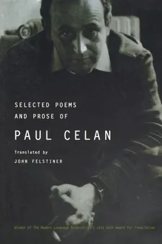 Selected Poems and Prose of Paul Celan - Paul Celan