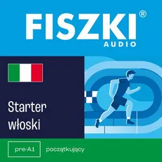 FISZKI audio – włoski – Starter - Patrycja Wojsyk
