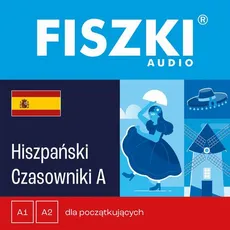 FISZKI audio – hiszpański – Czasowniki dla początkujących - Kinga Perczyńska
