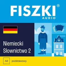 FISZKI audio – niemiecki – Słownictwo 2 - Kinga Perczyńska