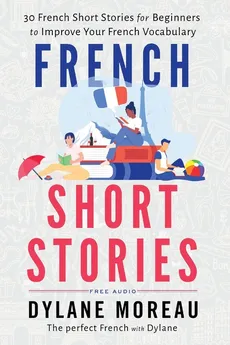 French Short Stories - Dylane Moreau