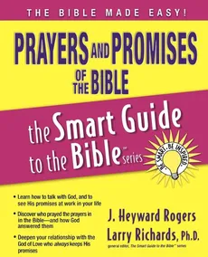 Prayers and Promises of the Bible - J. Heyward Rogers