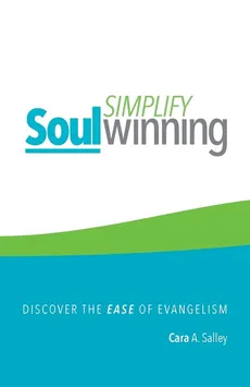 Simplify Soul Winning - Cara Salley