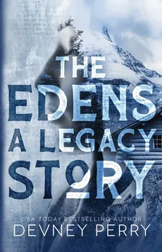 The Edens - A Legacy Story - Perry Devney