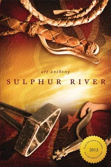 Sulphur River - Art Anthony