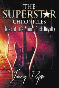 The Superstar Chronicles - Jimmy Ryan