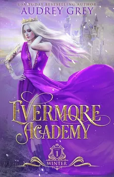 Evermore Academy - Audrey Grey
