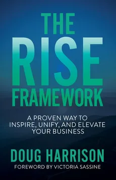 The Rise Framework - Doug Harrison