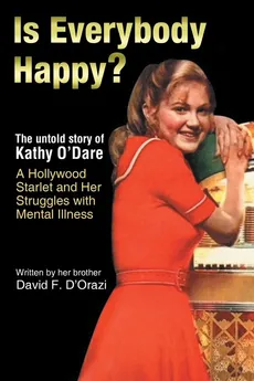 Is Everybody Happy? - David F. D'Orazi