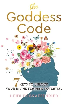 The Goddess Code - Heidi DeGraffenried