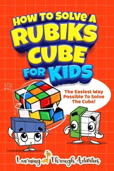 How To Solve A Rubik's Cube For Kids - Charlotte Gibbs