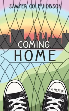 Coming Home - Sawyer Cole Hobson