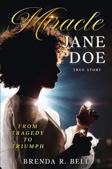 Miracle Jane Doe - Brenda R. Bell