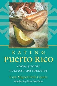 Eating Puerto Rico - Cuadra Cruz Miguel Ortíz