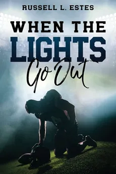 When The Lights Go Out - Russell Estes
