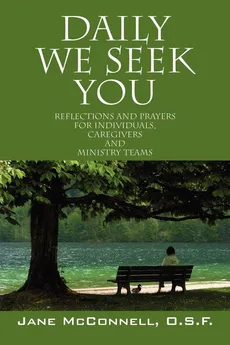 Daily We Seek You - OSF Jane McConnell