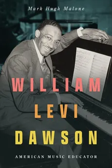 William Levi Dawson - Mark Hugh Malone