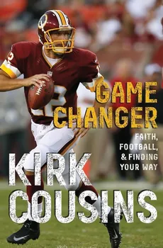Game Changer - Kirk Cousins