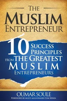 The Muslim Entrepreneur - Oumar Soule