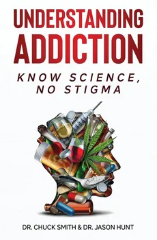 Understanding Addiction - Dr. Charles Smith