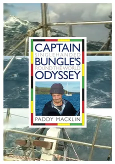 Captain Bungle's Odyssey - Paddy Macklin