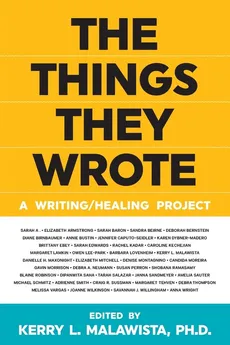 The Things They Wrote - Kerry L. Malawista