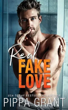 Real Fake Love - Pippa Grant