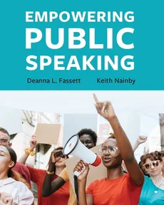 Empowering Public Speaking - Deanna L. Fassett