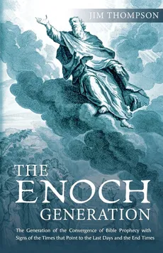 The Enoch Generation - Jim Thompson