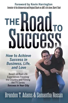 The Road to Success - Brandon T. Adams