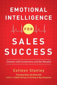 Emotional Intelligence for Sales Success - Colleen Stanley
