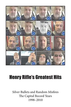 Henry Rifle's Greatest Hits - Henry Rifle